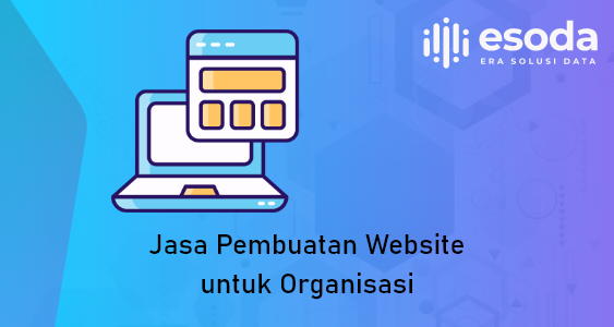 Jasa pembuatan website untuk organisasi