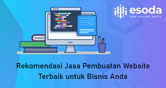 Rekomendasi Jasa Pembuatan Website Terbaik